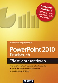 PowerPoint 2010 Praxisbuch (eBook, ePUB) - Hoeren, Maria; Wedemeyer, Birgit