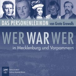 Wer war wer in Mecklenburg und Vorpommern (eBook, PDF) - Grewolls, Grete