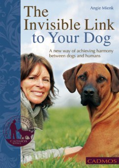 The Invisible Link to Your Dog (eBook, ePUB) - Mienk, Angie