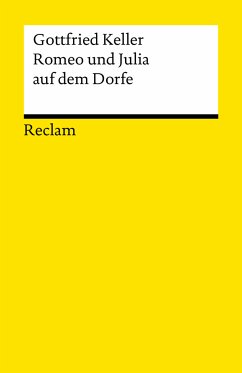 Romeo und Julia auf dem Dorfe. Novelle. Textausgabe mit Anmerkungen/Worterklärungen (eBook, ePUB) - Keller, Gottfried