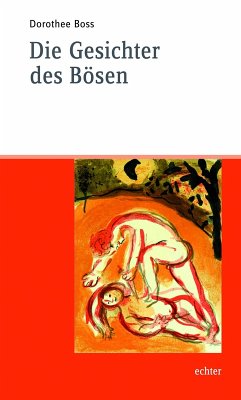 Die Gesichter des Bösen (eBook, PDF) - Boss, Dorothee