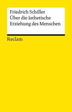 Über die ästhetische Erziehung des Menschen in einer Reihe von Briefen (eBook, ePUB) - Schiller, Friedrich