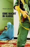 Eine Nacht in Kabul (eBook, ePUB) - Ladurner, Ulrich