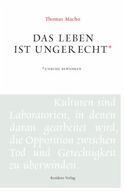 Das Leben ist ungerecht (eBook, ePUB) - Macho, Thomas