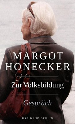 Zur Volksbildung (eBook, ePUB) - Honecker, Margot
