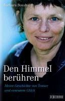 Den Himmel berühren (eBook, ePUB) - Bosshard, Barbara