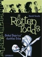 Onkel Deprius' dunkles Erbe / Die Rottentodds Bd.1 (eBook, ePUB) - Tonollo, Harald