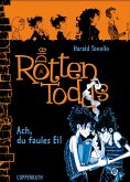 Ach, du faules Ei! / Die Rottentodds Bd.3 (eBook, ePUB)