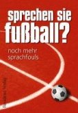 Sprechen Sie Fußball? Band II (eBook, ePUB)
