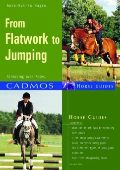 From Flatwork to Jumping (eBook, ePUB) - Hagen, Anne-Katrin