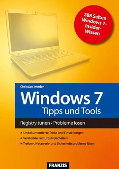 Windows 7 Tipps und Tools (eBook, ePUB) - Immler, Christian