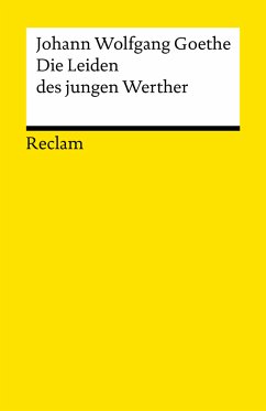 Die Leiden des jungen Werther. Textausgabe mit Nachwort (eBook, ePUB) - Goethe, Johann Wolfgang