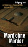 Mord ohne Mörder (eBook, ePUB)