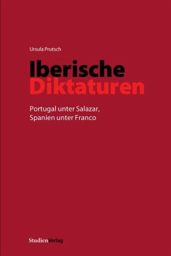 Iberische Diktaturen (eBook, ePUB) - Prutsch, Ursula