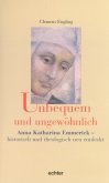 Unbequem und ungewöhnlich (eBook, PDF)