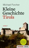Kleine Geschichte Tirols (eBook, ePUB)