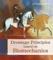 Dressage Principles based on Biomechanics (eBook, ePUB) - Ritter, Dr Thomas