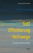 Gott - Offenbarung - Heilswege (eBook,... - Bild 1