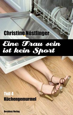 Küchengemurmel (eBook, ePUB) - Nöstlinger, Christine