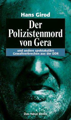 Der Polizistenmord von Gera (eBook, ePUB) - Girod, Hans