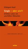 Single - und wie?! (eBook, PDF)