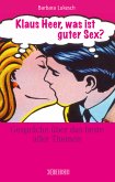 Klaus Heer, was ist guter Sex? (eBook, ePUB)