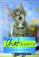 Chat to your Cat (eBook, ePUB) - Braun, Martina