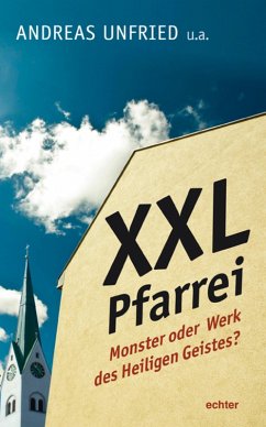 XXL-Pfarrei (eBook, ePUB) - Unfried, Andreas
