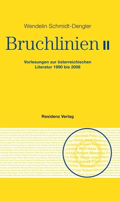 Bruchlinien Band 2 (eBook, ePUB) - Schmidt-Dengler, Wendelin