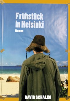 Frühstück in Helsinki (eBook, ePUB) - Schalko, David