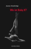 Wo ist Baby K? (eBook, ePUB)