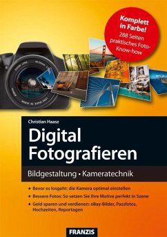 Digital Fotografieren (eBook, PDF) - Haasz, Christian