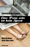 Was ein Mann nicht alles kann (eBook, ePUB)