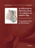 Die Prüfkonstrukte des Medizinischen Dienstes in der ambulanten und stationären Pflege (eBook, PDF)