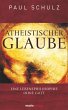 Atheistischer Glaube (eBook, ePUB) - Bild 1