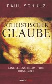 Atheistischer Glaube (eBook, ePUB)
