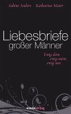 Liebesbriefe großer Männer (eBook, ePUB)