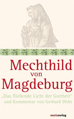 Mechthild von Magdeburg (eBook, ePUB) - Wehr, Gerhard