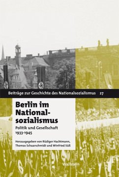 Berlin im Nationalsozialismus (eBook, PDF)