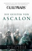 Die Geister von Ascalon / Guild Wars Bd.1 (eBook, ePUB)