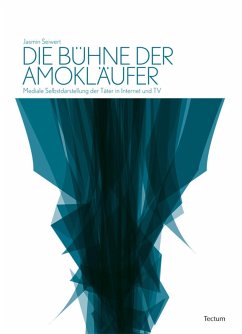 Cover Die Bühne der Amokläufer (eBook, PDF)