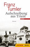 Aufschreibung aus Trient (eBook, ePUB)