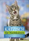 Kätzisch für Nichtkatzen (eBook, ePUB)