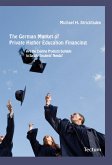 The German Market of Private Higher Education Financing (eBook, PDF)