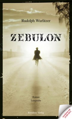 Zebulon Teaser (eBook, ePUB) - Wurlitzer, Rudolph