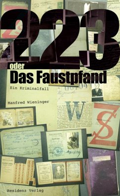 223 oder Das Faustpfand (eBook, ePUB) - Wieninger, Manfred
