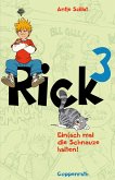 Einfach mal die Schnauze halten! / Rick Bd.3 (eBook, ePUB)