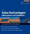 Solar-Dachanlagen selbst planen und... - Bild 1