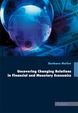 Uncovering Changing Relations in Financial and Monetary Economics (eBook, PDF)