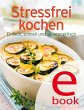 Stressfrei kochen (eBook, ePUB) - Bild 1
